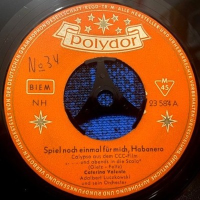 Caterina Valente - Spiel noch einmal für mich, Habanero/Eine Nacht am Rio Grande