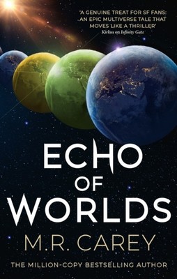 Echo of Worlds Book Two of the Pandominion by M. R. Carey (Paperback Book)