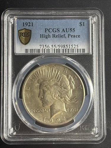 1921 High Relief Peace Dollar PCGS AU-55 Lightly Toned Well Struck Example