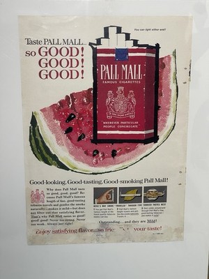 Vintage Pall Mall Cigarettes Watermelon Print Ad So Good Good Good 1960s