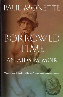 #ad Borrowed Time: An AIDS Memoir paperback Monette Paul $4.75