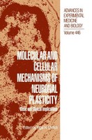 Molecular And Cellular Mechanisms Of Neuronal Plasticity Yigal H. Ehrlich