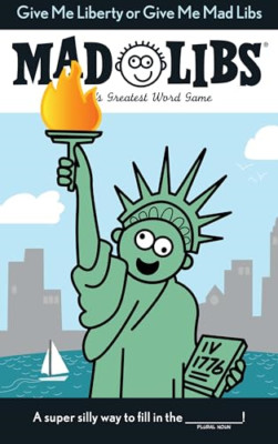 Give Me Liberty or Give Me Mad Libs - Paperback NEW Price Stern Slo 2015-05-12