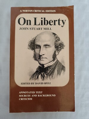 On Liberty by John Stuart Mill - Norton Critical Edition Paperback