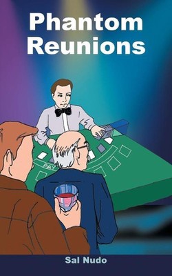 Phantom Reunions by Sal Nudo (English) Paperback Book