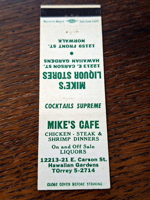 Vintage Matchbook: Mike's Cafe & Liquor, Norwalk & Hawaiian Gardens, CA