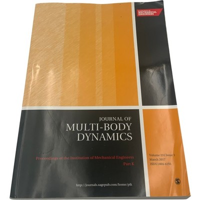 Journal of Multi-Body Dynamics Vol 231 Issue 1 March 2017 Mechanical Engineering