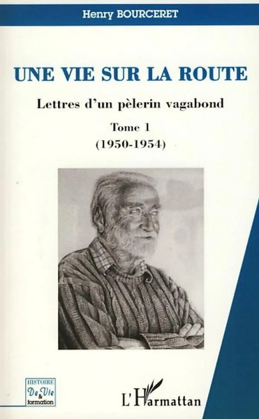 Henry Bourceret | Une Vie Sur La Route | Taschenbuch | FranzöSisch (2020)-image