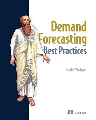 Demand Forecasting Best Practices, Vandeput 9781633438095 Fast Free Shipping..
