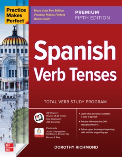 Practice Makes Perfect Spanish Verb Te