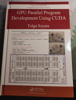GPU PARALLEL PROGRAM DEVELOPMENT USING CUDA (CHAPMAN & By Tolga Soyata NEW/Other