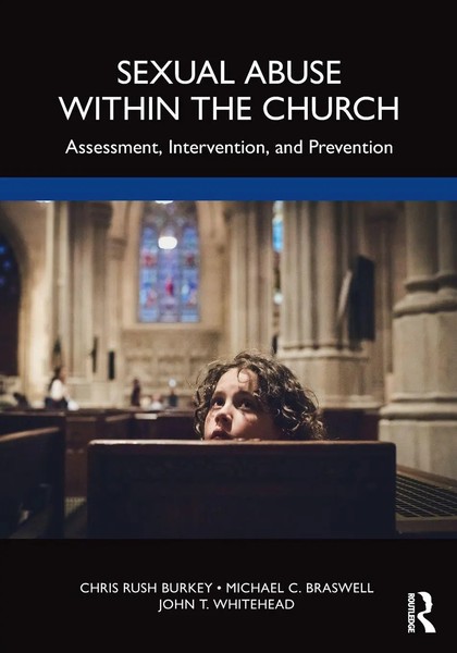 Chris Rush Burkey (U. A.) | Sexual Abuse Within The Church | Taschenbuch (2021)-image