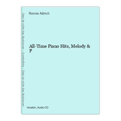 All-Time Piano Hits, Melody & P Ronnie Aldrich: