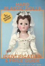 Hard Plastic Dolls: Identification and Pric... by Judd, Pam Paperback / softback