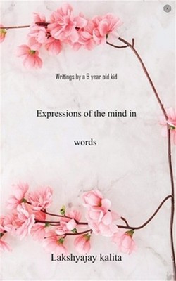 Expressions of the mind in words (Paperback or Softback)