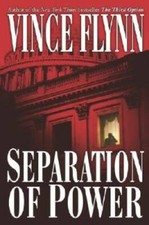 Separation of Power (A Mitch Rapp Novel) - Ha...