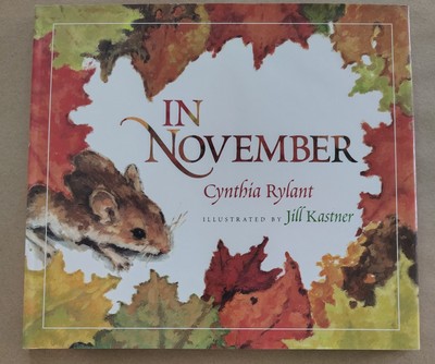 IN NOVEMBER ~ RYLANT ~ KASTNER ~ HCDJ
