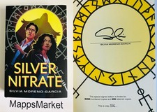 Silver Nitrate SIGNED by Silvia Moreno-Garcia...