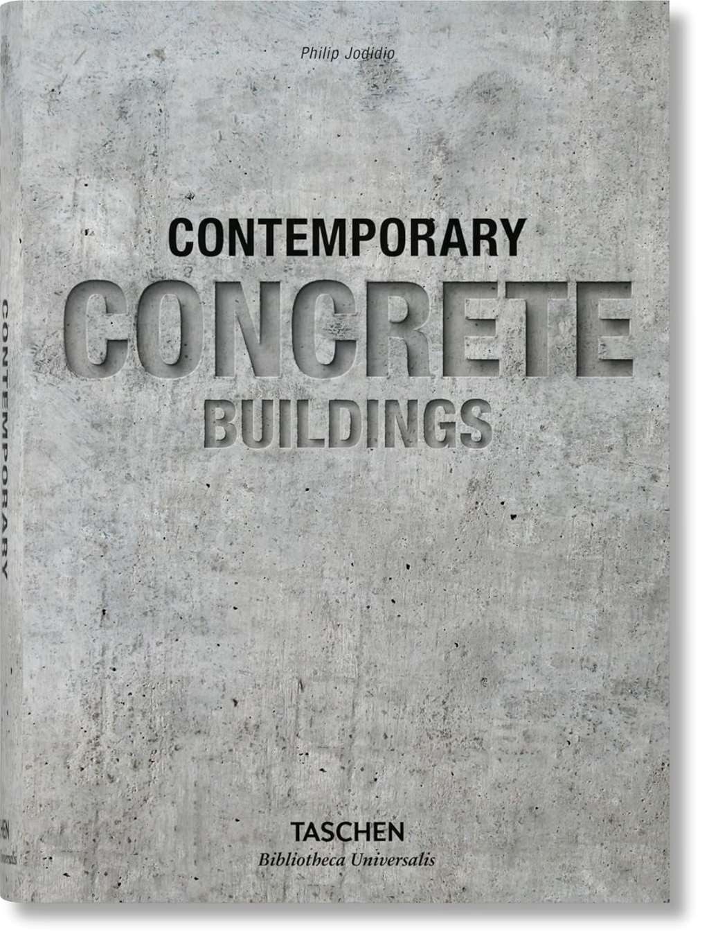 Contemporary Concrete Buildings, Jodidio, Philip, New Book