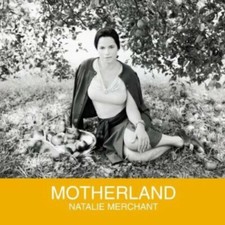 Motherland by Natalie Merchant (CD, 2001) B2