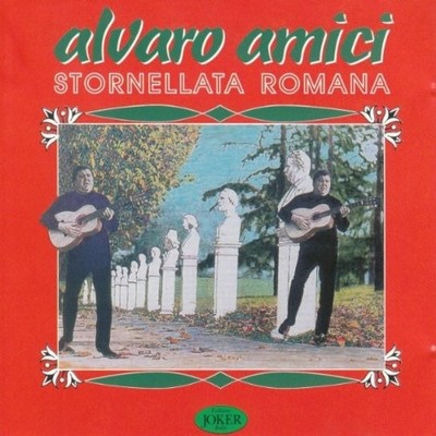 Stornellata Romana [Audio CD] Alvaro Amici