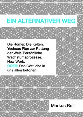 Ein Alternativer Weg