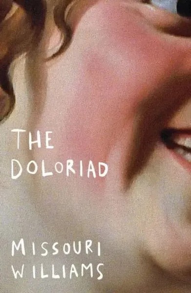 Missouri Williams | Doloriad | Taschenbuch | Englisch (2022) | Dead Ink Books-image