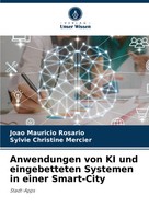 JoãO Mauricio RosáRio (U. A.) | Anwendungen Von Ki Und Eingebetteten Systemen...