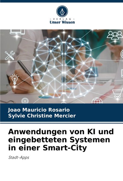 JoãO Mauricio RosáRio (U. A.) | Anwendungen Von Ki Und Eingebetteten Systemen...-image