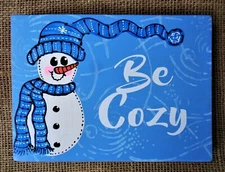 Be Cozy SHELF SITTER Block SNOWMAN SIGN Winter Season Christmas Tiered Tray 