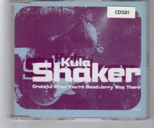 (HQ906) Kula Shaker, Grateful When You're Dead/Jerry Was There - 1996 CD