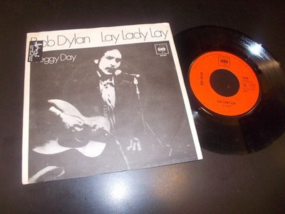 Bob Dylan - Lay Lady Lay 7'' CBS    4434 Italy 1969