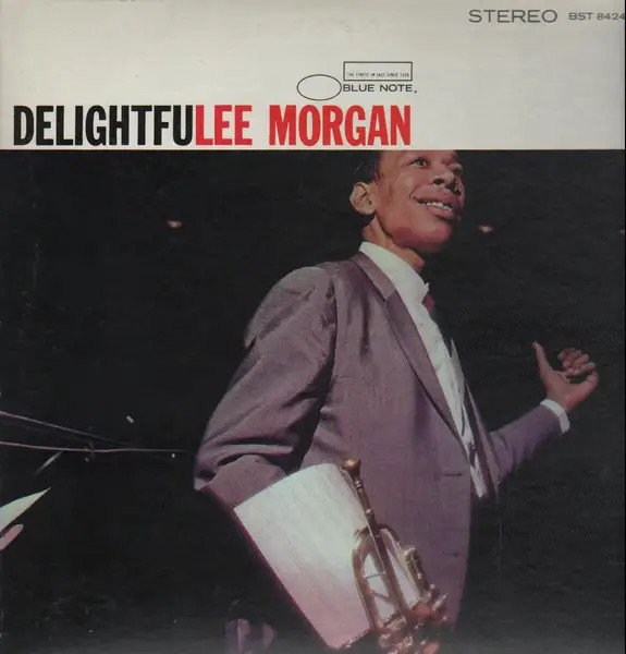 Lee Morgan Delightfulee Morgan NEAR MINT Blue Note Vinyl LP | eBay