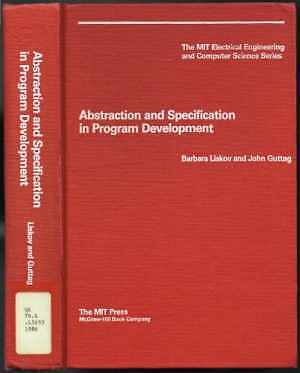 Abstraction and Specification in Program - Hardcover, by Liskov Barbara - Good
