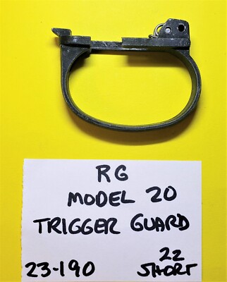 ROHM RG Model 20 in .22 SHORT TRIGGER GUARD GUN PARTS #23-190