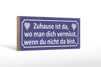 Holzschild Spruch 27X10 Cm Zuhause Wo Man Ich Vermisst Deko Schild Wooden Sign