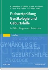 Facharztprüfung Gynäkologie und Geburtshilf...
