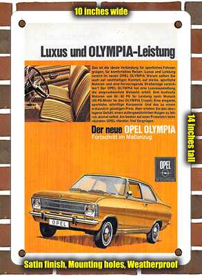 Metal Sign - 1968 Opel Olympia luxury and Olympia performance - 10x14 Inches