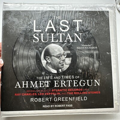 The Last Sultan - The Life And Times Of Ahmet Ertegun Audiobook Brand New