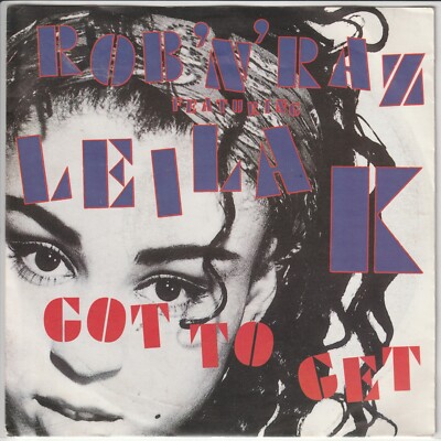 Rob ´n´ Raz featuring Leila K   Got to get -plus Hitman´s Home Mix   112 696-100