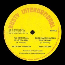 Anthony Johnson - I'll Never Fall In Love / Good Have Fi Suffer For The Bad, 12