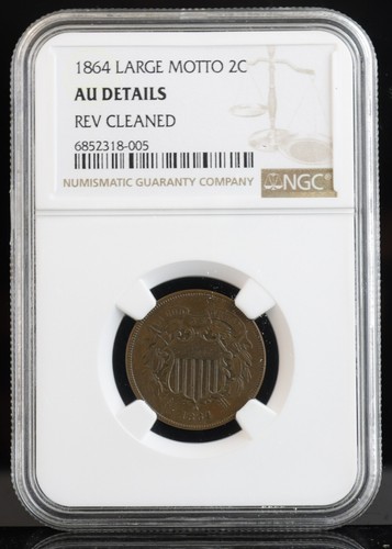 Escudo 1864 2 centavos lema grande NGC AU detalles REV limpiado - Imagen 1 de 4