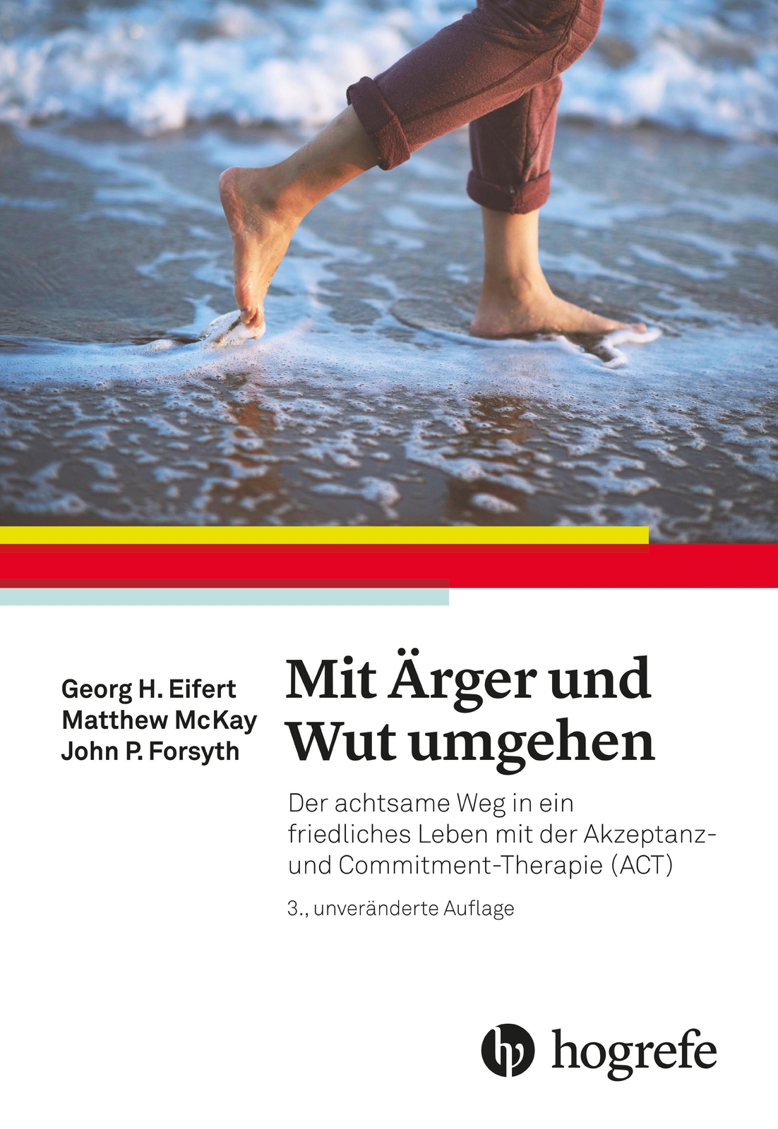 Thumbnail - Mit Ärger Und Wut Umgehen | Georg H. Eifert | Buch | 248 S. | Deutsch