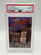 1997 Finest Tim Hardaway Catalysts C24 Refractor w/Coating PSA 8 /1090 Card