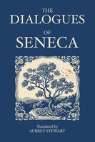 The Dialogues Of Seneca Seneca Taschenbuch Englisch 2023 Fili Public