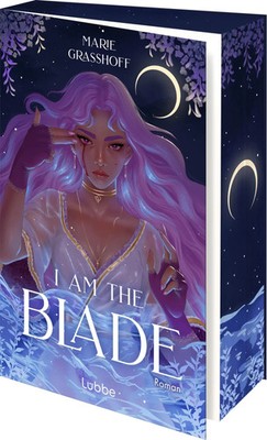 I Am the Blade | Marie Graßhoff | Taschenbuch | 608 S. | Deutsch | 2026 | Lübbe