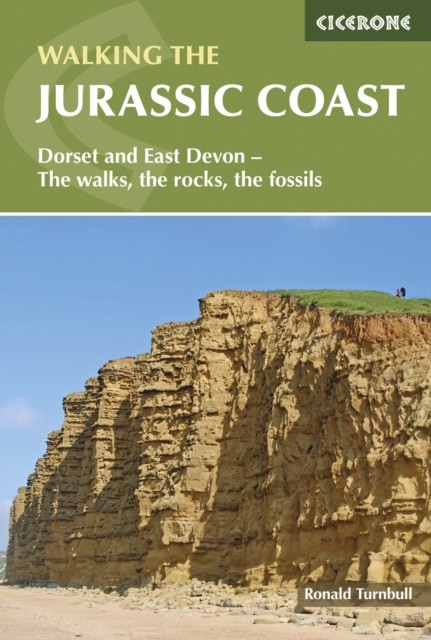 Walking the Jurassic Coast: Dorset and East Devon: The walks, the rocks, the fo - Image 4