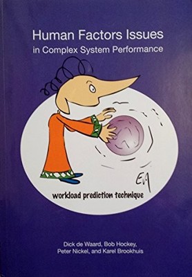 Human Factors Issues in Complex System Performance: Work... Paperback / softback