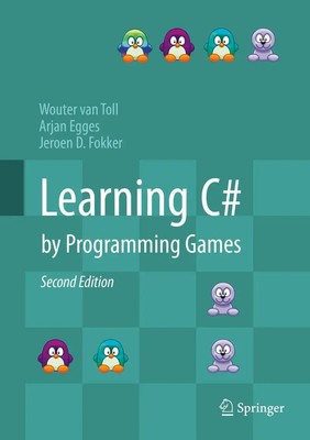 Learning C# by Programming Games | Wouter van Toll (u. a.) | Buch | xxvi | 2019