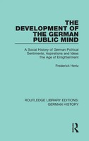 The Development Of The German Public Mind | Frederick Hertz | Buch | Englisch